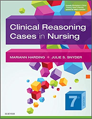 Clinical Reasoning Cases in Nursing (7th Edition) [2019] - Epub + Converted pdf